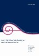 Combinatorial Designs and Applications Combinatorial Designs and Applications, Wallis Wallis
