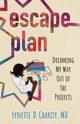 Escape Plan, Charity Lynette