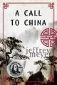 A Call to China, Meyer Jeffrey