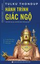 H?nh tr?nh gic ng?, Thondup Tulku
