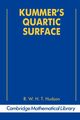 Kummer's Quartic Surface, Hudson R. W. H. T.