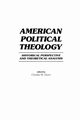 American Political Theology, Dunn Chas