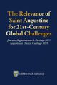 The Relevance of Saint Augustine for 21st-Century Global Challenges, Kelley Joseph