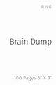 Brain Dump, RWG