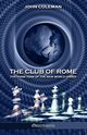 The Club of Rome, Coleman John