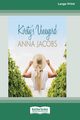 Kirsty's Vineyard [Standard Large Print], Jacobs Anna