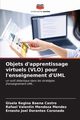 Objets d'apprentissage virtuels (VLO) pour l'enseignement d'UML, Baena Castro Gisela Regina