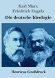 Die deutsche Ideologie (Grodruck), Marx Karl