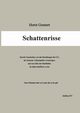Schattenrisse, Grunert Horst