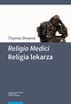 Religio Medici Religia lekarza, Browne Thomas