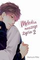Melodia naszego ycia #2, Mita Homuro