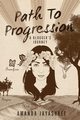 Path to Progression, Jayashree Amanda