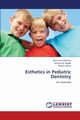 Esthetics in Pediatric Dentistry, Mathew Renu Ann