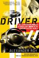 Driver, The, Roy Alexander