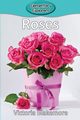 Roses, Blakemore Victoria