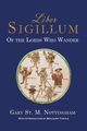 Liber Sigillum, Nottingham Gary St. Michael