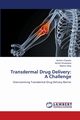Transdermal Drug Delivery, Chandra Amrish