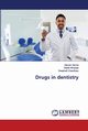 Drugs in dentistry, Verma Gaurav