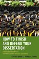 How to Finish and Defend Your Dissertation, Grant Cynthia