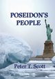 Poseidon's People, Scott DR Peter T
