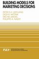 Building Models for Marketing Decisions, Leeflang Peter S.H.