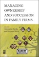 Managing ownership and succession in family firms, Surdej Aleksander, Wach Krzysztof