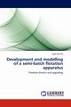 Development and Modelling of a Semi-Batch Flotation Apparatus, Ramlall Nigel