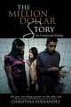 The Million Dollar Story, Fernandez Christina
