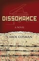 Dissonance, Cosman Carol