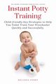 Instant Potty Training, Perry Melinda