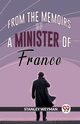 From The Memoirs Of A Minister Of France, Weyman Stanley