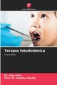 Terapia fotodinmica, Gore Dr. Isha