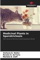 Medicinal Plants in Sporotrichosis, Waller Stefanie B.