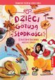 Dzieci gotuj sodkoci, Grska Agnieszka