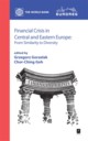 Financial Crisis in Central and Eastern Europe, 