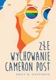 Ze wychowanie Cameron Post, Danforth Emily M.