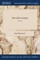 Tales of the Crusaders; VOL. IV, Scott Walter