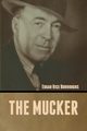 The Mucker, Burroughs Edgar Rice