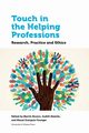 Touch in the Helping Professions, 