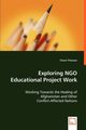 Exploring NGO Educational Project Work, Thiessen Chuck