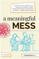 A Meaningful Mess, McNair Andi