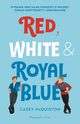 Red White & Royal Blue, McQuiston Casey
