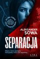 Separacja, Sowa Aleksander