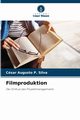 Filmproduktion, Silva Csar Augusto P.