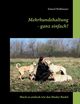 Mehrhundehaltung- ganz einfach!, Wulfmeyer Eckard
