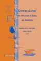 Geometric Algebra with Applications in Science and Engineering, 