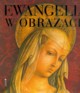 Ewangelia w obrazach, 