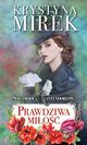 Saga rodu Cantendorfw 3 Prawdziwa mio, Mirek Krystyna