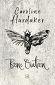 Bone Ovation, Hardaker Caroline