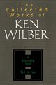 The Collected Works of Ken Wilber, Volume 3, Wilber Ken